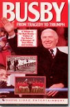Sir Matt Busby - From Tragedy to Triumph on video