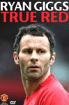 Ryan Giggs - True Red