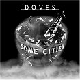 Doves - Some City